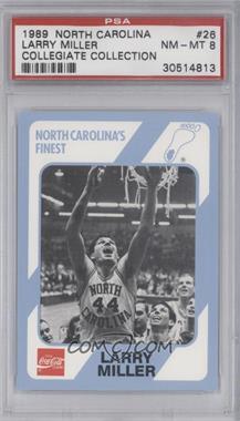 1989-90 Collegiate Collection/Coca-Cola North Carolina's Finest - [Base] #26 - Larry Miller [PSA 8 NM‑MT]