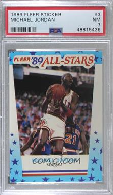 1989-90 Fleer - All-Stars Stickers #3 - Michael Jordan [PSA 7 NM]