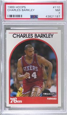 1989-90 NBA Hoops - [Base] #110 - Charles Barkley [PSA 7 NM]