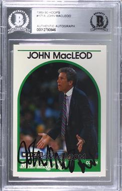 1989-90 NBA Hoops - [Base] #171.1 - John MacLeod (No NBA Logo on Back) [BAS Authentic]