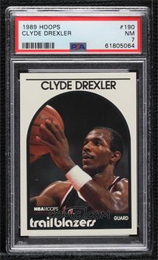 1989-90 NBA Hoops - [Base] #190 - Clyde Drexler [PSA 7 NM]