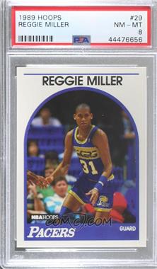 1989-90 NBA Hoops - [Base] #29 - Reggie Miller [PSA 8 NM‑MT]