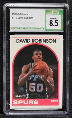 1989-90 NBA Hoops - [Base] #310 - David Robinson [CSG 8.5 NM/Mint+]