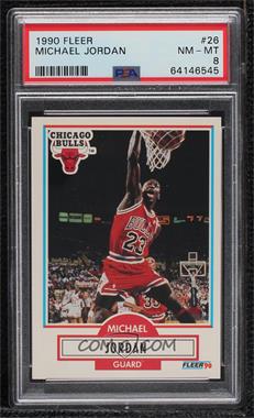 1990-91 Fleer - [Base] #26.2 - Michael Jordan (No Line Under Biographical Information) [PSA 8 NM‑MT]