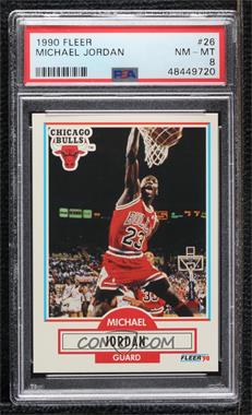 1990-91 Fleer - [Base] #26.2 - Michael Jordan (No Line Under Biographical Information) [PSA 8 NM‑MT]