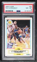 Tim Hardaway [PSA 8 NM‑MT]