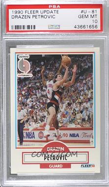 1990-91 Fleer Update - [Base] #U-81 - Drazen Petrovic [PSA 10 GEM MT]