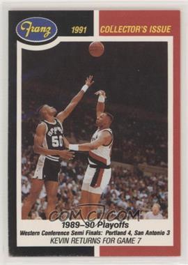 1990-91 Franz Portland Trail Blazers - [Base] #3 - Kevin Returns for Game 7 (David Robinson Guarding)