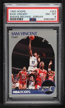 1990-91 NBA Hoops - [Base] #223.1 - Sam Vincent (Michael Jordan Wearing #12 Jersey) [PSA 8 NM‑MT]