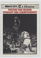Pistons Win Second Straight NBA Championship! (