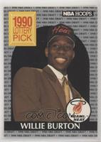 1990 Lottery Pick - Willie Burton [EX to NM]