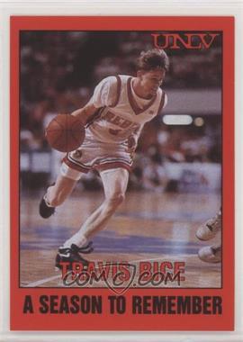 1990-91 UNLV Runnin' Rebels A Season To Remember - [Base] #5 - Travis Bice