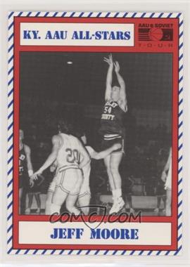 1990 Kentucky Wildcats Wildcat News AAU/Soviet Tour - [Base] #11 - Jeff Moore