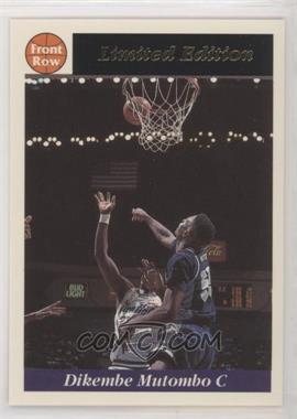 1991-92 Front Row Limited Edition Dikembe Mutombo - [Base] - Charter Member #4 - Dikembe Mutombo