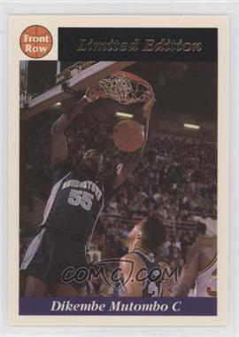 1991-92 Front Row Limited Edition Dikembe Mutombo - [Base] - Charter Member #7 - Dikembe Mutombo