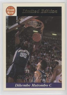 1991-92 Front Row Limited Edition Dikembe Mutombo - [Base] - Charter Member #7 - Dikembe Mutombo