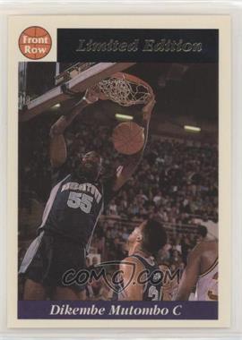 1991-92 Front Row Limited Edition Dikembe Mutombo - [Base] - Charter Member #7 - Dikembe Mutombo