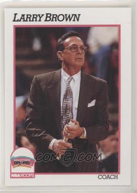 1991-92 NBA Hoops - [Base] #244 - Larry Brown [EX to NM]