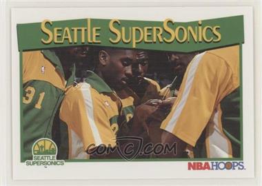 1991-92 NBA Hoops - [Base] #298 - Seattle SuperSonics Team