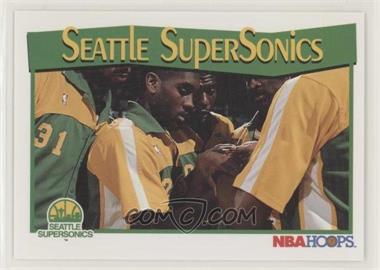 1991-92 NBA Hoops - [Base] #298 - Seattle SuperSonics Team