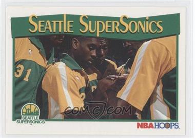 1991-92 NBA Hoops - [Base] #298 - Seattle SuperSonics Team