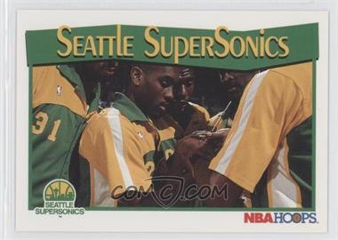 1991-92 NBA Hoops - [Base] #298 - Seattle SuperSonics Team