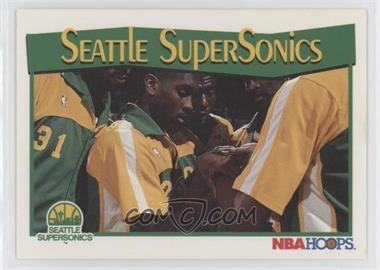 1991-92 NBA Hoops - [Base] #298 - Seattle SuperSonics Team