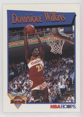 1991-92 NBA Hoops - Slam Dunk Champion #II - Dominique Wilkins