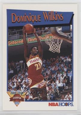 1991-92 NBA Hoops - Slam Dunk Champion #II - Dominique Wilkins