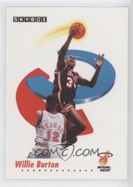 1991-92 Skybox - [Base] #144 - Willie Burton