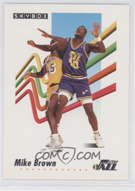 1991-92 Skybox - [Base] #277 - Mike Brown