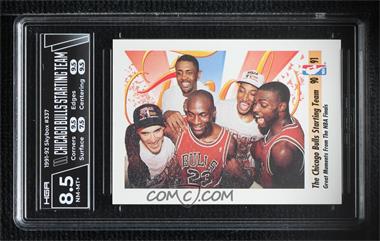 1991-92 Skybox - [Base] #337 - Michael Jordan, Scottie Pippen, Horace Grant, John Paxson, Bill Cartwright [HGA 8.5 NEAR MINT/MINT+T]
