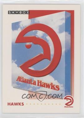 1991-92 Skybox - [Base] #351 - Atlanta Hawks Team
