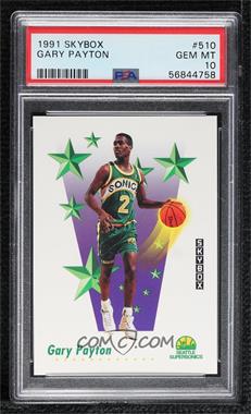 1991-92 Skybox - [Base] #510 - Gary Payton [PSA 10 GEM MT]