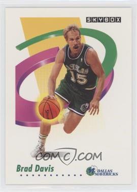 1991-92 Skybox - [Base] #58 - Brad Davis