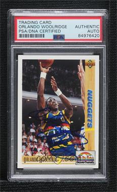 1991-92 Upper Deck - [Base] #352 - Orlando Woolridge [PSA/DNA Encased]