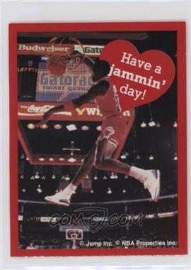 1991 Cleo Michael Jordan Valentines - [Base] #_MIJO.16 - Michael Jordan (Have a jammin' day!) [EX to NM]