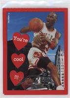 Michael Jordan (You're Cool !!!) [EX to NM]