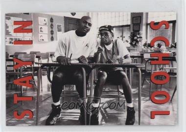 1991 Nike Michael Jordan / Mars Blackmon - [Base] #4 - Stay in School - 1991