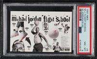 Michael Jordan Flight School - 1991 [PSA 8 NM‑MT]