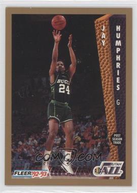 1992-93 Fleer - [Base] #222 - Jay Humphries