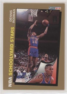 1992-93 Fleer - [Base] #261 - Schoolyard Stars - Dennis Rodman