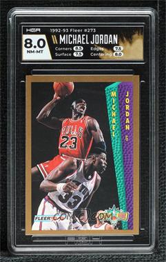 1992-93 Fleer - [Base] #273 - Slam Dunk - Michael Jordan [HGA 8 NEAR MINT/MINT]