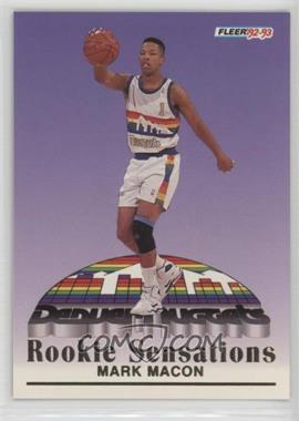 1992-93 Fleer - Rookie Sensations #6 - Mark Macon
