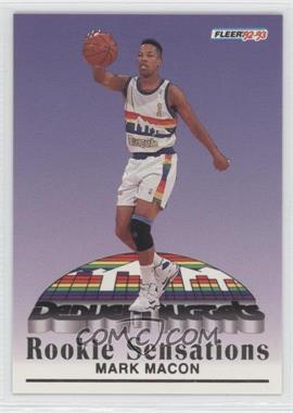 1992-93 Fleer - Rookie Sensations #6 - Mark Macon