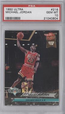 1992-93 Fleer Ultra - [Base] #216 - Michael Jordan [PSA 10 GEM MT]