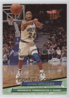 1992-93 Fleer Ultra - [Base] #311 - Micheal Williams [EX to NM]