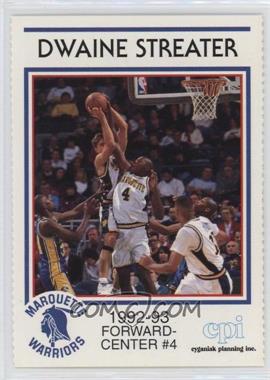 1992-93 Marquette Golden Eagles CPI - [Base] #4 - Dwaine Streater [EX to NM]