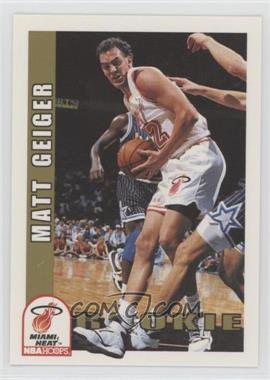 1992-93 NBA Hoops - [Base] #412 - Matt Geiger