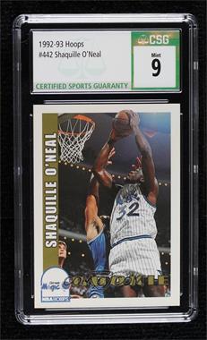 1992-93 NBA Hoops - [Base] #442 - Shaquille O'Neal [CSG 9 Mint]